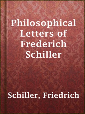 cover image of Philosophical Letters of Frederich Schiller